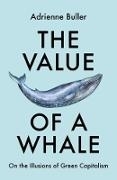 Bild von Buller, Adrienne: The Value of a Whale