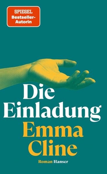 Bild von Cline, Emma: Die Einladung