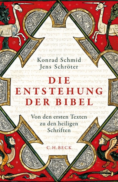 Bild von Schmid, Konrad: Die Entstehung der Bibel