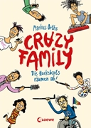 Bild von Orths, Markus: Crazy Family (Band 1) - Die Hackebarts räumen ab!