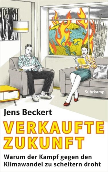 Bild von Beckert, Jens: Verkaufte Zukunft