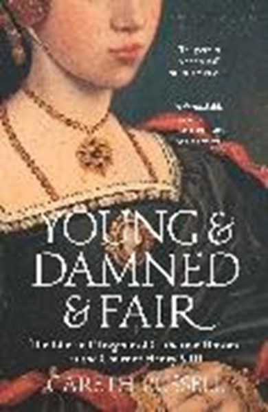 Bild von Russell Gareth: Young and Damned and Fair