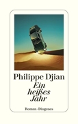 Bild von Djian, Philippe: Ein heißes Jahr