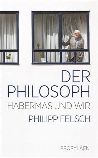 Bild von Felsch, Philipp: Der Philosoph