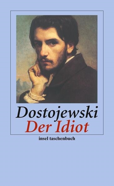 Bild von Dostojewski, Fjodor Michailowitsch: Der Idiot