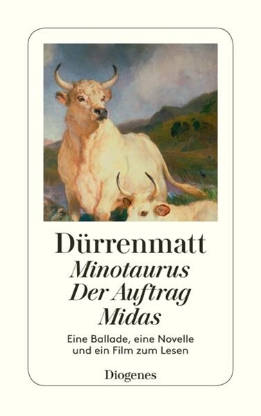 Bild von Dürrenmatt, Friedrich: Minotaurus / Der Auftrag / Midas