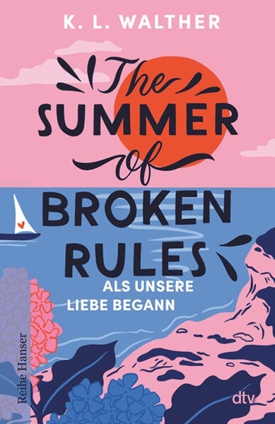 Bild von Walther, K. L.: The Summer of Broken Rules