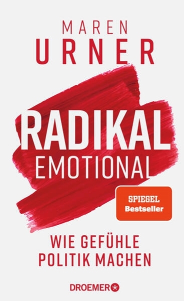 Bild von Urner, Maren: Radikal emotional