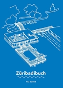 Bild von Schmid, Tina: Züribadibuch