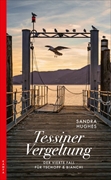 Bild von Hughes, Sandra: Tessiner Vergeltung