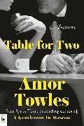 Bild von Towles, Amor: Table for Two